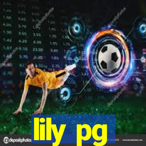 lily pg-bet